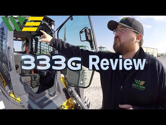 2018 John Deere 333G Skid Steer Walkaround Product Overview
